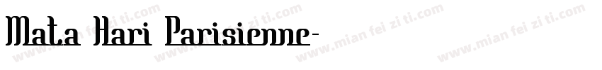 Mata Hari Parisienne字体转换